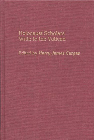 Holocaust Scholars Write to the Vatican