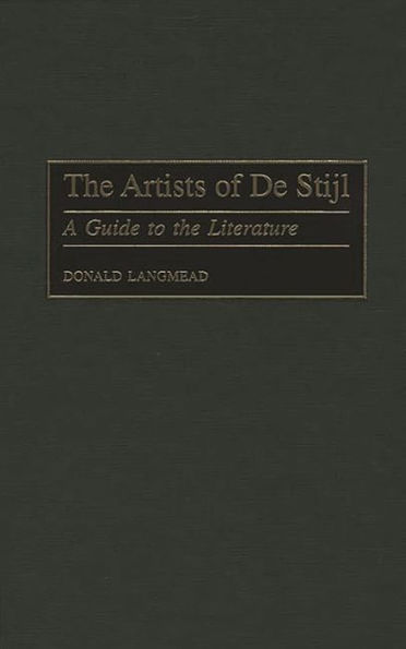 The Artists of De Stijl: A Guide to the Literature