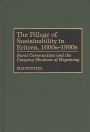 The Pillage of Sustainability in Eritrea, 1600s-1990s: Rural Communities and the Creeping Shadows of Hegemony