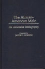 The African-American Male: An Annotated Bibliography