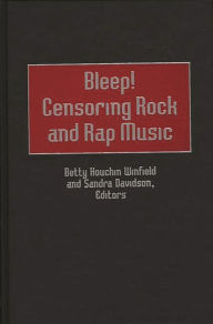Title: Bleep! Censoring Rock and Rap Music, Author: Sandra Davidson