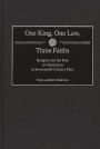 One King, One Law, Three Faiths: Religion and the Rise of Absolutism in Seventeenth-Century Metz