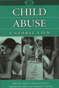 Title: Child Abuse: A Global View, Author: Michelle A. Epstein