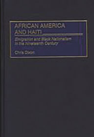 Title: African America And Haiti, Author: Chris Dixon