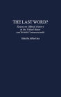 The Last Word?: Essays on Official History in the United States and British Commonwealth