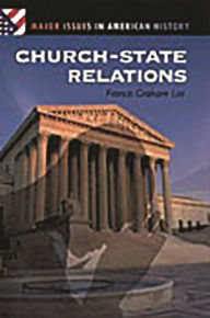 Title: Church-State Relations, Author: Francis Graham Lee