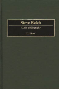 Title: Steve Reich, Author: D. J. Hoek