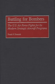 Title: Battling For Bombers, Author: Frank P. Donnini
