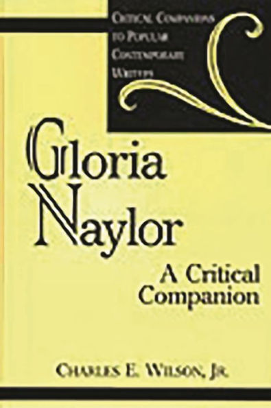 Gloria Naylor: A Critical Companion