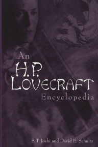 Title: An H. P. Lovecraft Encyclopedia, Author: S. T. Joshi