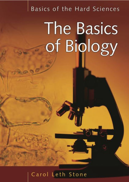 The Basics of Biology