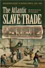 The Atlantic Slave Trade (Greenwood Guides to Historic Events, 1500-1900)