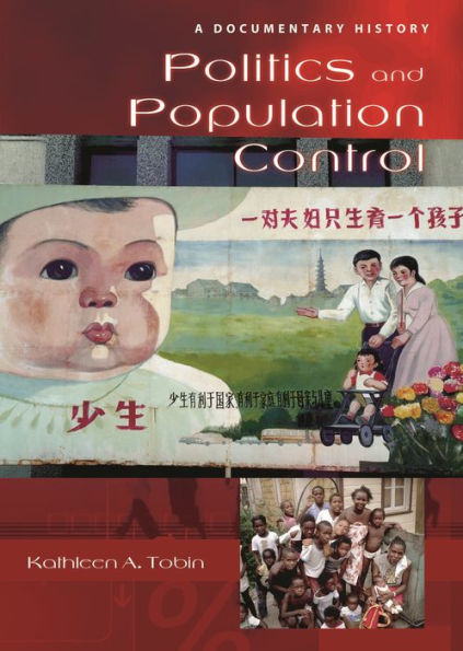 Politics and Population Control: A Documentary History