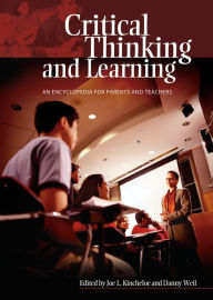 Title: Critical Thinking and Learning: An Encyclopedia for Parents and Teachers, Author: Joe Kincheloe