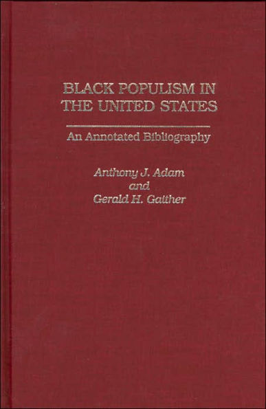 Black Populism in the United States: An Annotated Bibliography