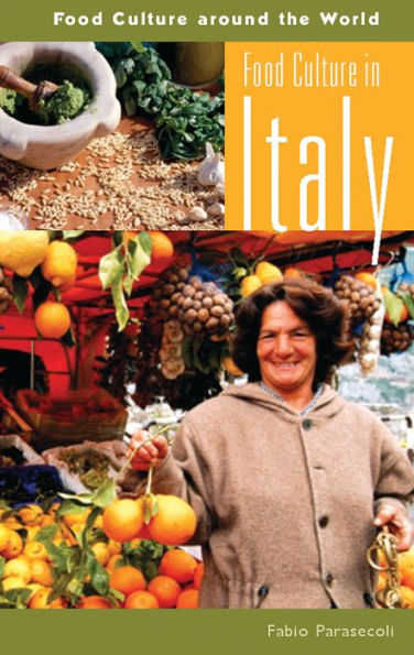 Food Culture in Italy / Edition 1