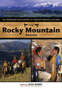 The Rocky Mountain Region: The Greenwood Encyclopedia of American Regional Cultures