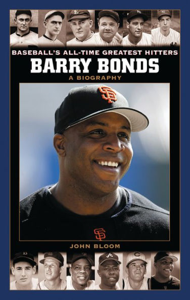 Barry Bonds: A Biography