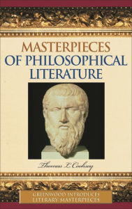 Title: Masterpieces of Philosophical Literature, Author: Thomas L. Cooksey III