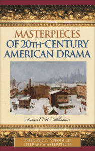 Title: Masterpieces of 20th-Century American Drama, Author: Susan C. W. Abbotson
