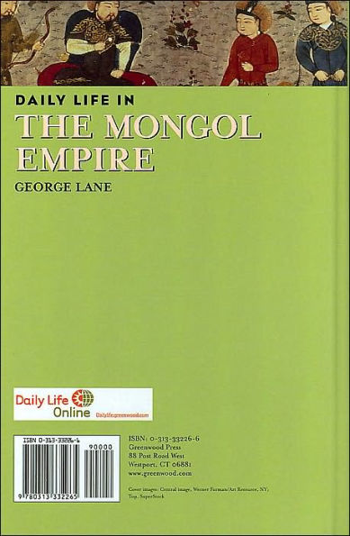 Daily Life in the Mongol Empire (Daily Life Through History Series)