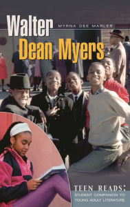 Title: Walter Dean Myers, Author: Myrna Dee Marler