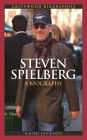 Steven Spielberg: A Biography