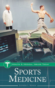 Title: Sports Medicine, Author: Jennifer L. Minigh