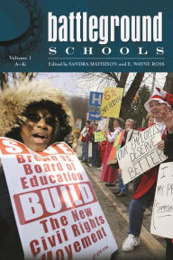 Title: Battleground: Schools [2 volumes], Author: Sandra Mathison