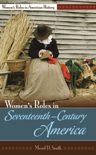 Women's Roles Seventeenth-Century America