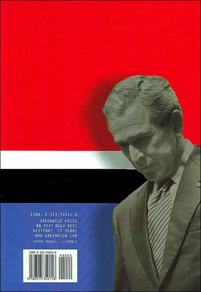 Controversies of the George W. Bush Presidency: Pro and Con Documents