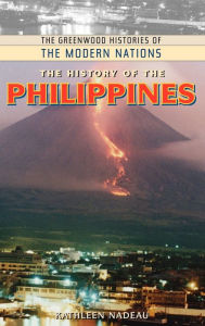 Title: The History of the Philippines, Author: Kathleen Nadeau