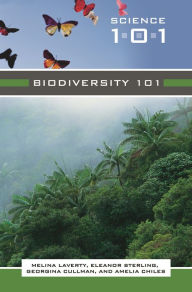 Title: Biodiversity 101, Author: Melina Laverty