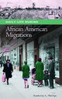 Daily Life during African American Migrations