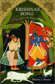 Title: Krishna's Song: A New Look at the Bhagavad Gita, Author: Steven J. Rosen