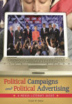 Alternative view 1 of Political Campaigns and Political Advertising: A Media Literacy Guide