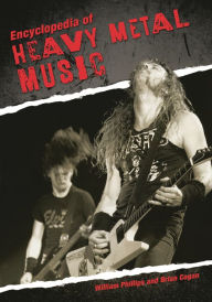 Title: Encyclopedia of Heavy Metal Music, Author: William Phillips