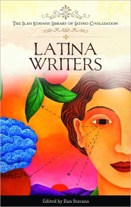 Title: Latina Writers, Author: Ilan Stavans