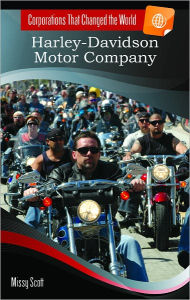 Title: Harley-Davidson Motor Company, Author: Missy Scott