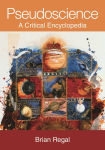 Alternative view 1 of Pseudoscience: A Critical Encyclopedia