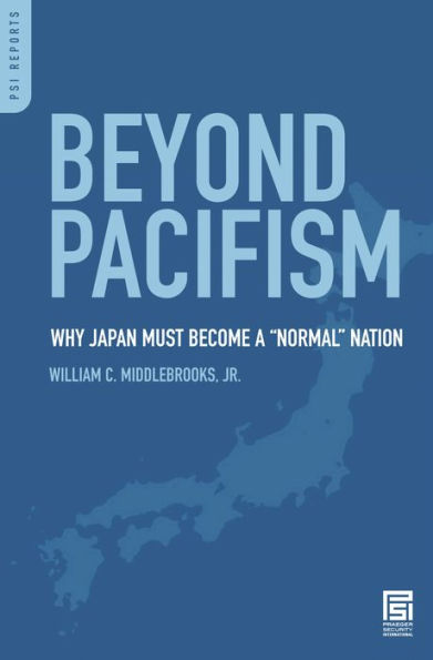 Beyond Pacifism: Why Japan Must Become a Normal Nation