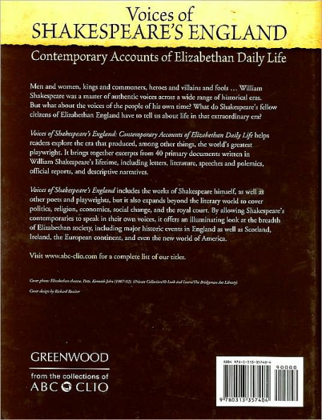 Voices of Shakespeare's England: Contemporary Accounts of Elizabethan Daily Life