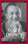 Alternative view 1 of Walt Disney: A Biography