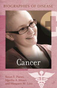 Title: Cancer, Author: Susan E. Pories