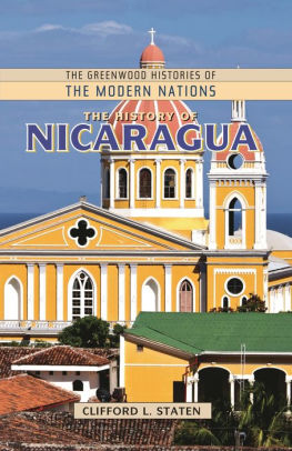 The History of Nicaragua by Clifford L. Staten Ph.D. | 9780313360374 ...