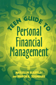 Title: Teen Guide to Personal Financial Management, Author: Marjolijn Bijlefeld