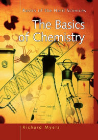 Title: The Basics of Chemistry, Author: Richard L. Myers
