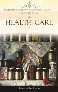 Title: Health Care, Author: Ilan Stavans