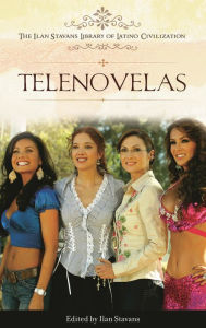 Title: Telenovelas, Author: Ilan Stavans