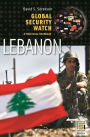 Global Security Watch Lebanon: A Reference Handbook